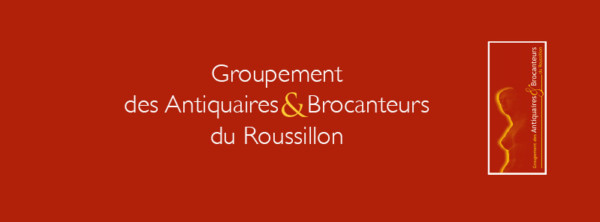 Groupement des Antiquaires et Brocanteurs du Roussillon